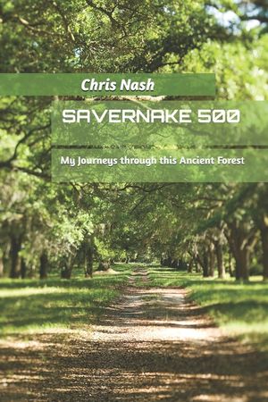 Savernake 500: My Journeys through this Ancient Forest image number 0