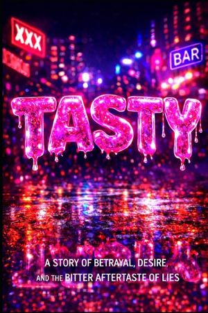 Tasty: A Story of Betrayal, Desire, and the Bitter Aftertaste of Lies image number 0