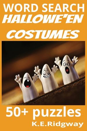 Hallowe'en Costumes: "Frightfully Fabulous Looks for All Ages" "Dress to Thrill: Spooky, Silly, and Spectacular" "From Classic Creeps to Modern Chic" image number 0