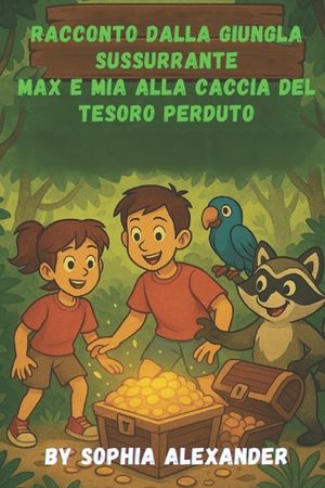 Racconto dalla Giungla Sussurrante Max e Mia alla Caccia del Tesoro Perduto image number 0