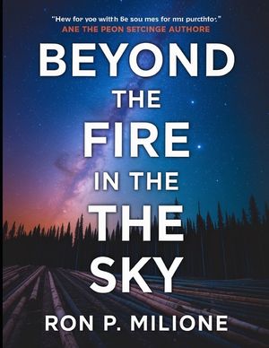 Beyond the Fire in the Sky: The Untold Saga of Travis Walton's Abduction image number 0
