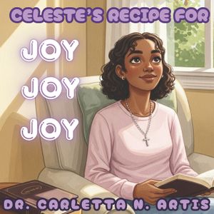 Celeste's Recipe for Joy image number 0