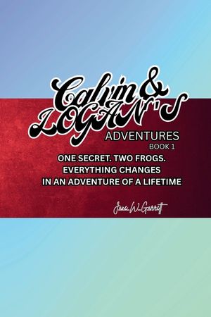 Calvin & Logan's Adventures: Book 1 image number 0