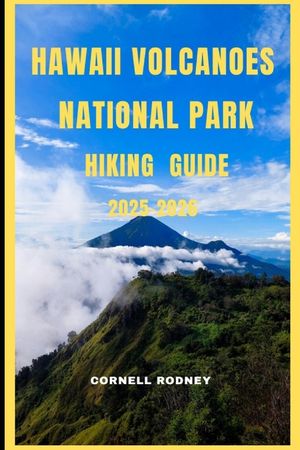 Hawaii Volcanoes National Park Hiking Guide 2025-2026 image number 0