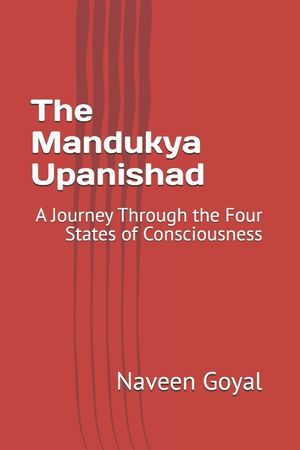 The Mandukya Upanishad: A Journey Through the Four States of Consciousness image number 0