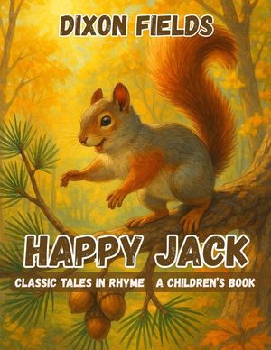 Happy Jack: Classic Tales in Rhyme image number 0