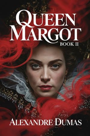 Queen Margot - Book 2: A New Translation image number 0