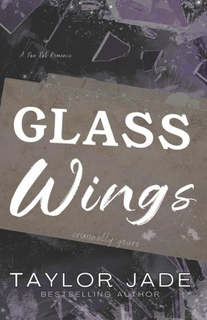 Glass Wings: Criminally Yours image number 0