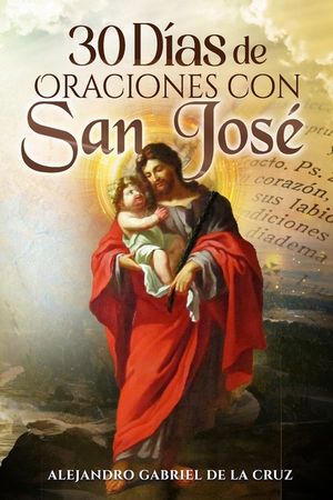30 D&iacute;as de Oraciones con San Jos&eacute; image number 0