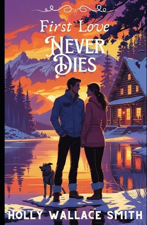 First Love Never Dies image number 0