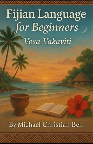 Fijian Language for beginners: Vosa Vakaviti image number 0
