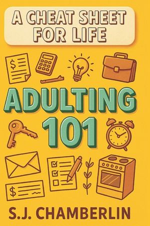 Adulting 101: A Cheat Sheet For Life image number 0