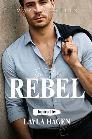 In the Rebel Inspired By Layla Hagen: The CEO Brothers image number 0