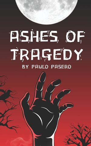 Ashes of Tragedy image number 0