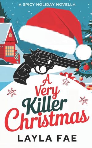 A Very Killer Christmas: A Spicy Holiday Novella image number 0