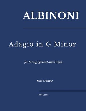 Albinoni - Adagio in G Minor: for String Quartet and Organ image number 0