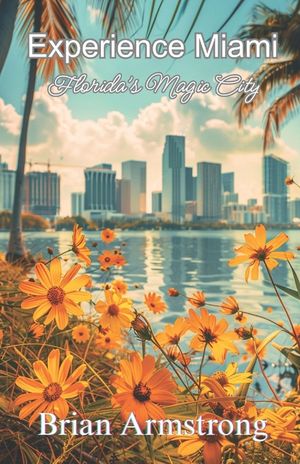 Experience Miami: Florida's Magic City image number 0