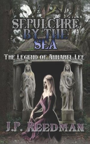 Sepulchre by the Sea: The Legend of Annabel Lee image number 0