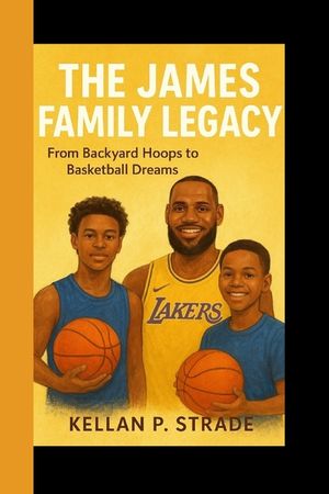 The James Family Legacy: From Backyard Hoops to Basketball Dreams image number 0