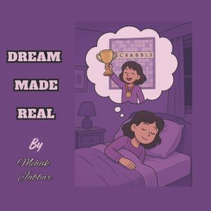 Dream Made Real image number 0