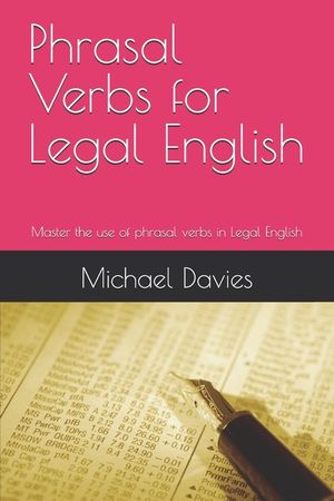 Phrasal Verbs for Legal English: Key phrasal verbs for lawyers and law students image number 0