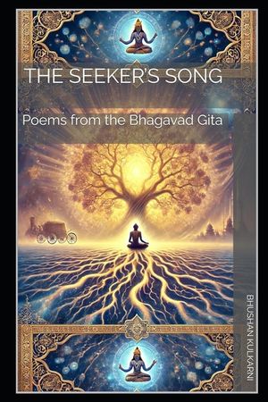 The Seeker's Song: Poems from the Bhagavad Gita image number 0