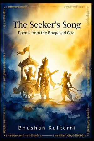 The Seeker's Song: Poems from the Bhagavad Gita image number 0