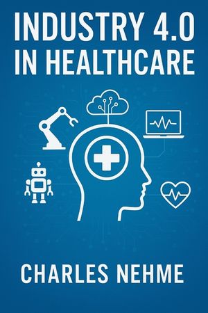 Industry 4.0 in Healthcare image number 0
