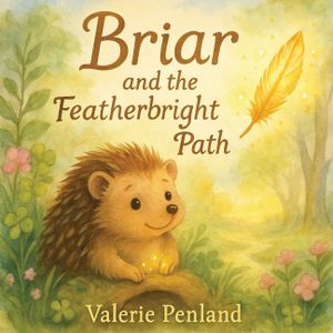 Briar and the Featherbright Path image number 0