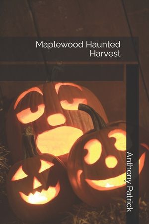 Maplewood Haunted Harvest image number 0