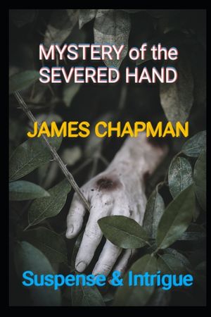 Mystery of the Severed Hand image number 0
