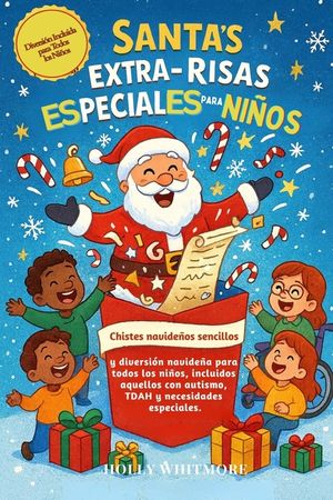 Santa's Extra-Risas Especiales Para Ni&ntilde;os 2026: Chistes navide&ntilde;os sencillos y diversi&oacute;n navide&ntilde;a para todos los ni&ntilde;os, incluidos aquellos con autismo, image number 0