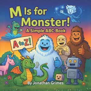 M is for Monster!: A Simple ABC Book image number 0