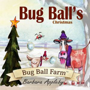 Bug Ball's Christmas: Great for Holiday Reading and Gifting image number 0
