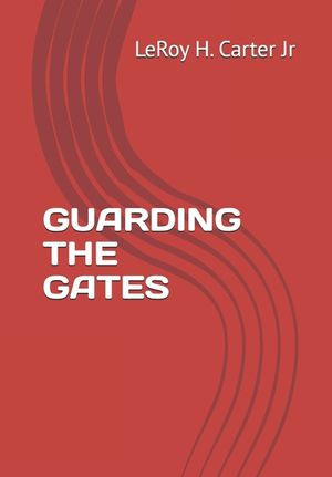 Guarding the Gates image number 0