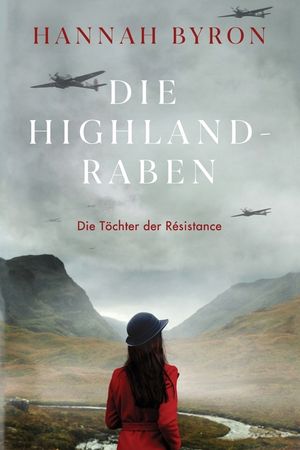 Die Highland Raben: Eine packende schottische Familiensaga aus dem Zweiten Weltkrieg image number 0