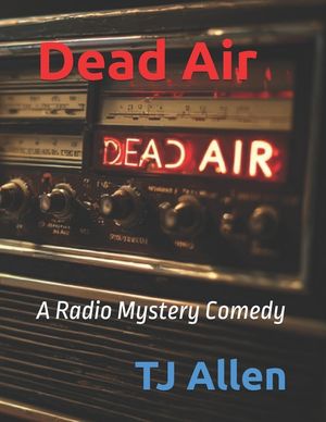 Dead Air: A Radio Mystery Comedy image number 0