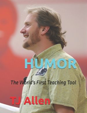 Humor: The World's First Teaching Tool image number 0