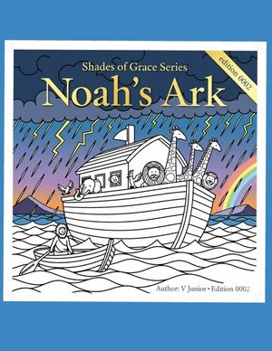 Shades of Grace: Noah&acute;s Ark image number 0