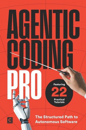 Agentic Coding Pro: The Structured Path to Autonomous Software image number 0