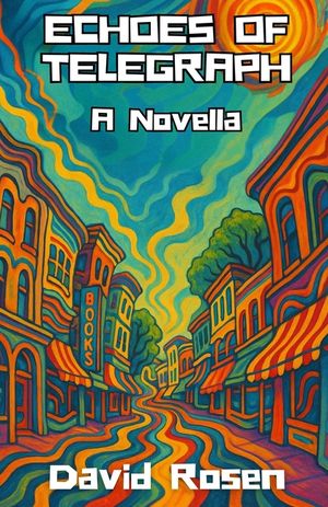 Echoes of Telegraph: A Novella image number 0