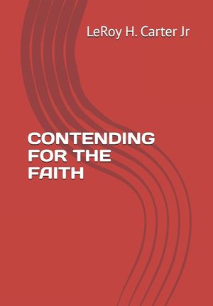 Contending for the Faith image number 0