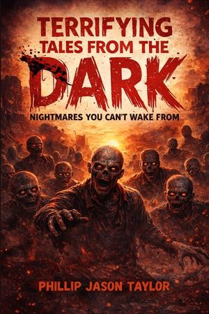 Terrifying Tales from the Dark: Nightmares You Can't Wake From image number 0