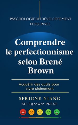 Comprendre le perfectionnisme selon Bren&eacute; Brown image number 0