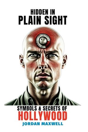Hidden In Plain Sight: Illuminati Symbols and Secrets of Hollywood image number 0
