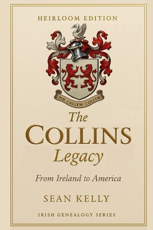 The Collins Family Legacy: From Ireland to America image number 0