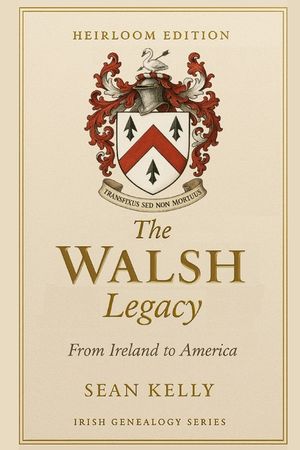 The Walsh Family Legacy: From Ireland to America image number 0