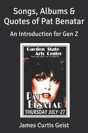 Songs, Albums & Quotes of Pat Benatar: An Introduction for Gen Z image number 0