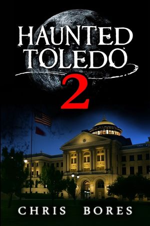 Haunted Toledo 2 image number 0