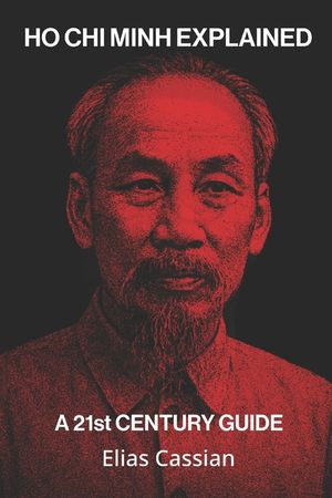 Ho Chi Minh Explained: A 21st Century Guide image number 0